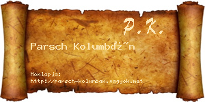 Parsch Kolumbán névjegykártya